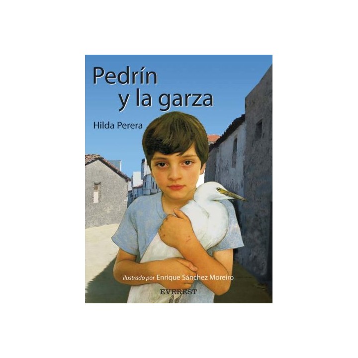 Pedrín Y La Garza (Primera edición)